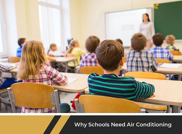 Why Schools Need Air Conditioning